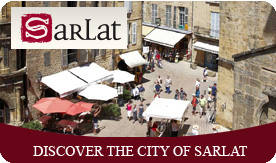 Découvrez Sarlat et sa région